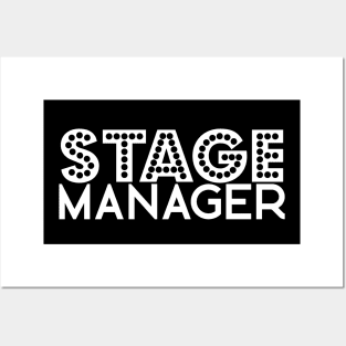 Stage manager - white text Posters and Art